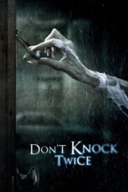 Don’t Knock Twice 2017 one on netflix