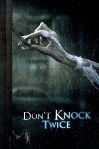 Don’t Knock Twice 2017 one on netflix
