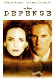 In Her Defense 1999 one on netflix