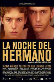 The Night of the Brother 2005 one on netflix