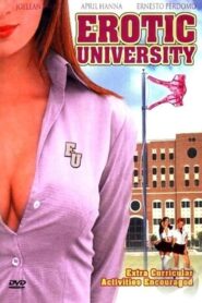 Erotic University 2005 one on netflix