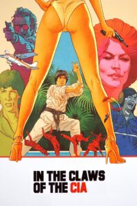 In the Claws of the CIA 1981 one on netflix