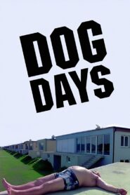 Dog Days 2001 one on netflix