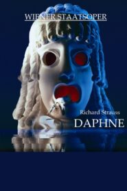 Daphne – Wiener Staatsoper 2004 one on netflix