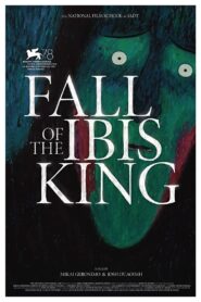 Fall of the Ibis King 2021 one on netflix