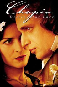 Chopin: Desire for Love 2002 one on netflix