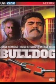 Bulldog 1993 one on netflix