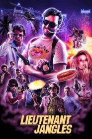 Lieutenant Jangles 2019 one on netflix