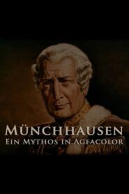 Münchhausen – Ein Mythos in Agfacolor 2005 one on netflix
