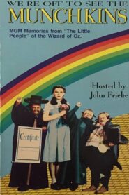 We’re Off to See the Munchkins 1993 one on netflix