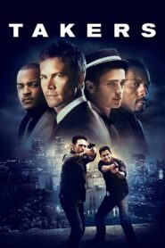 Takers 2010 one on netflix