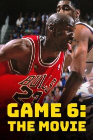 Game 6: The Movie 2020 one on netflix