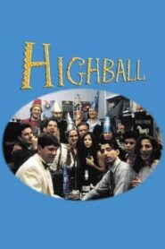 Highball 2002 one on netflix
