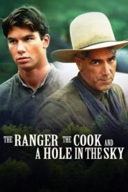 The Ranger, the Cook and a Hole in the Sky 1995 one on netflix