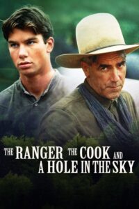 The Ranger, the Cook and a Hole in the Sky 1995 one on netflix