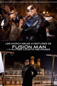 The Incredible Adventures of Fusion Man 2009 one on netflix
