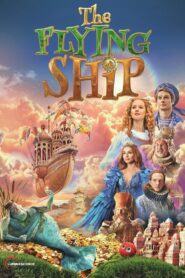 The Flying Ship 2024 one on netflix