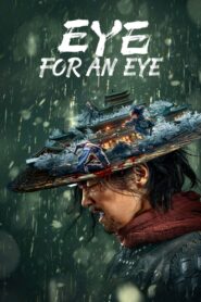 Eye for an Eye 2022 one on netflix