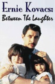 Ernie Kovacs: Between the Laughter 1984 one on netflix