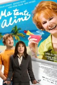 My Aunt Aline 2007 one on netflix