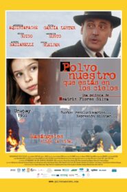 Polvo nuestro que estas en los cielos 2008 one on netflix