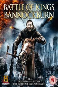 Battle of Kings: Bannockburn 2014 one on netflix