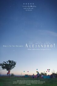 Alejandro! 2024 one on netflix
