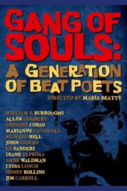 Gang of Souls: A Generation of Beat Poets 1989 one on netflix