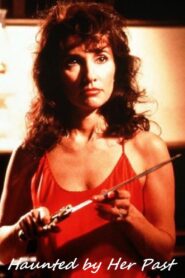 Haunted by Her Past 1987 one on netflix