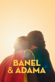 Banel & Adama 2023 one on netflix