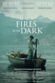 Fires in the Dark 2020 one on netflix