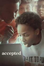 Accepted 2022 one on netflix