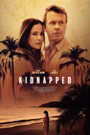Kidnapped 2021 one on netflix