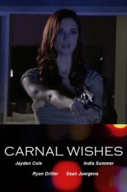 Carnal Wishes 2015 one on netflix