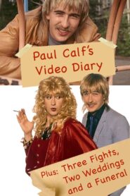 Paul Calf’s Video Diary 1993 one on netflix