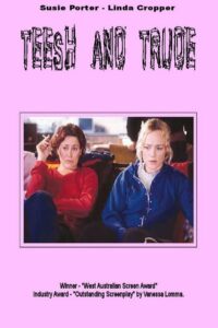 Teesh and Trude 2002 one on netflix