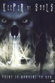 Keeper of Souls 2001 one on netflix
