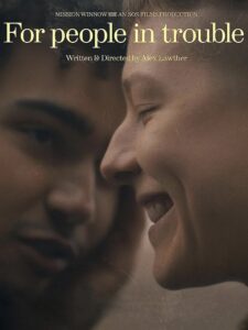 For People in Trouble 2023 one on netflix
