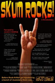 Skum Rocks! 2013 one on netflix