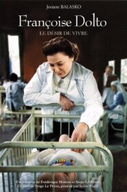 Françoise Dolto, for the love of children 2008 one on netflix