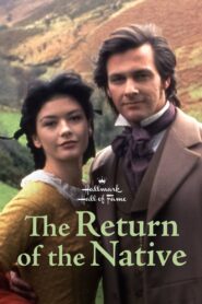 The Return of the Native 1994 one on netflix