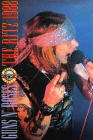 Guns ‘N’ Roses: Live at the Ritz 1988 1988 one on netflix