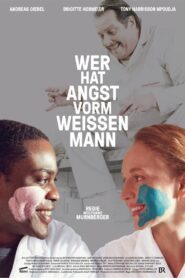 Wer hat Angst vorm weissen Mann? 2013 one on netflix