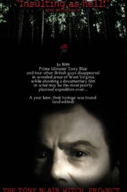 The Tony Blair Witch Project 2000 one on netflix