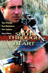 Shot Through the Heart 1998 one on netflix