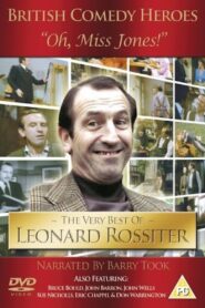 ‘Oh, Miss Jones!’: The Very Best of Leonard Rossiter 1996 one on netflix