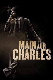 Main Aur Charles 2015 one on netflix