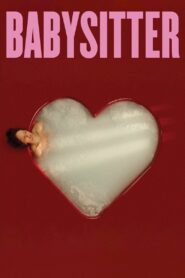Babysitter 2022 one on netflix