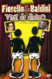 Fiorello & Baldini Visti da dietro 2006 one on netflix