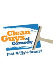 Clean Guys of Comedy 2013 one on netflix